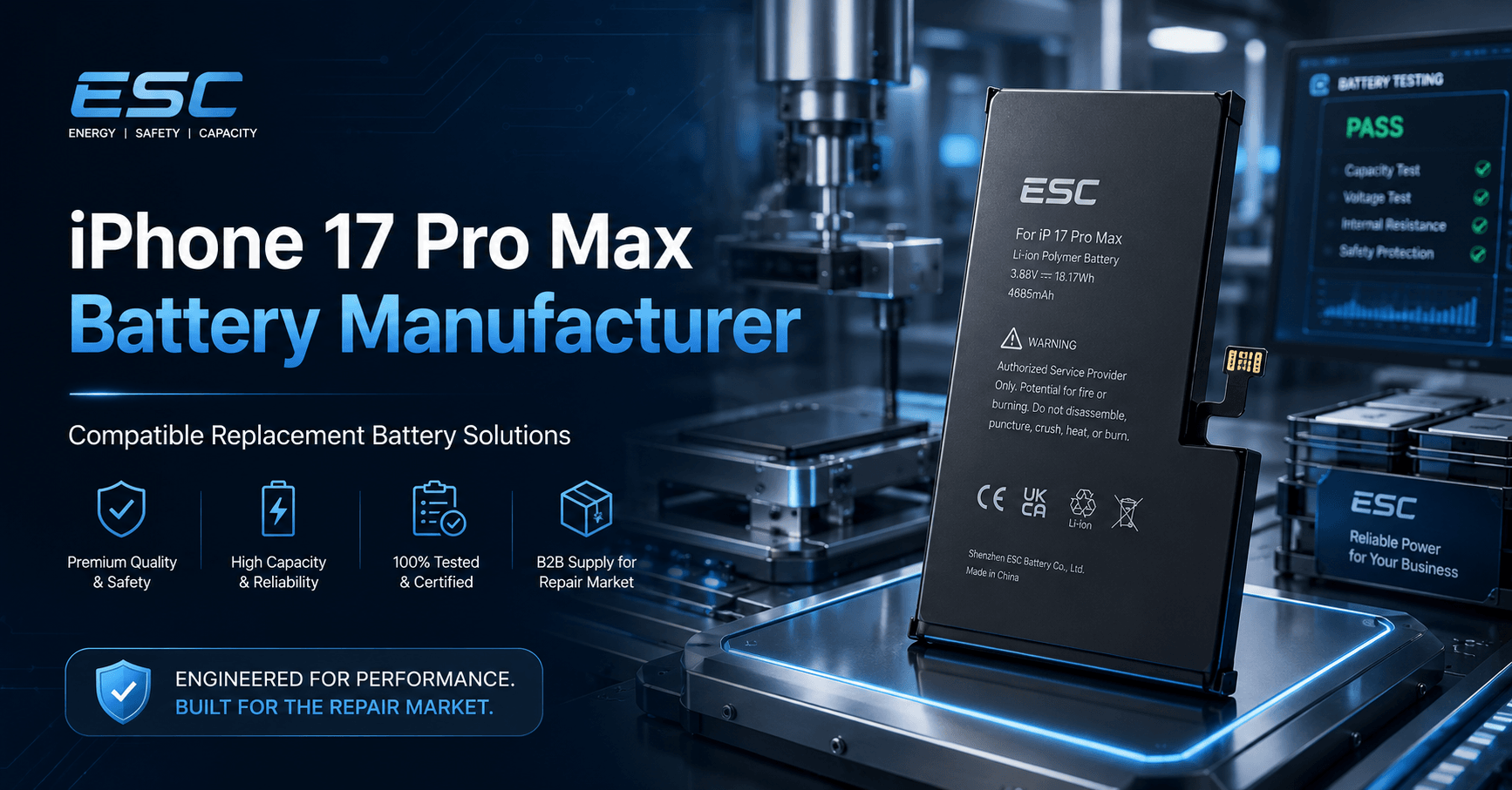 iPhone 17 Pro Max Battery Manufacturer for Repair, Refurbishment and Wholesale Buyers