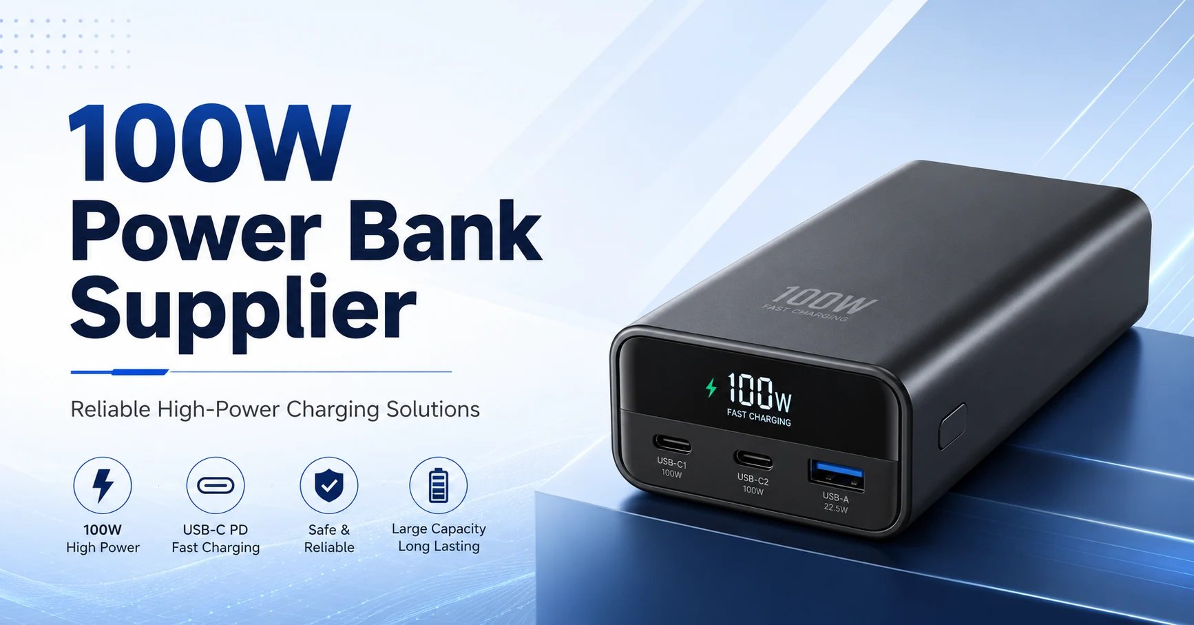100W Power Bank Supplier: How to Choose a Reliable Partner for High-Power Charging Products